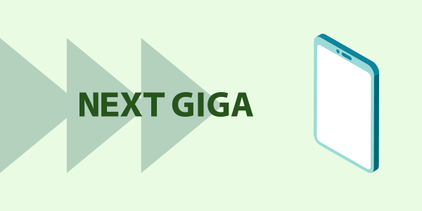 NEXT GIGA